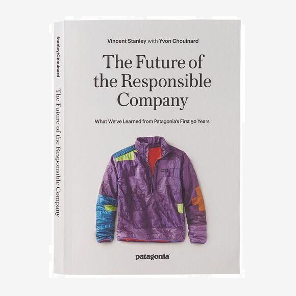 The Responsible Company: What We've Learned From Patagonia's First 40 Years por Yvon Chouinard & Vincent Stanley (Libro de bolsillo Patagonia)